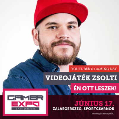 Youtuber Day - Videojtk Zsolti